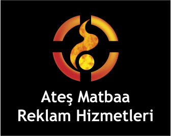 Ateş Matbaa Reklam Hizmetleri